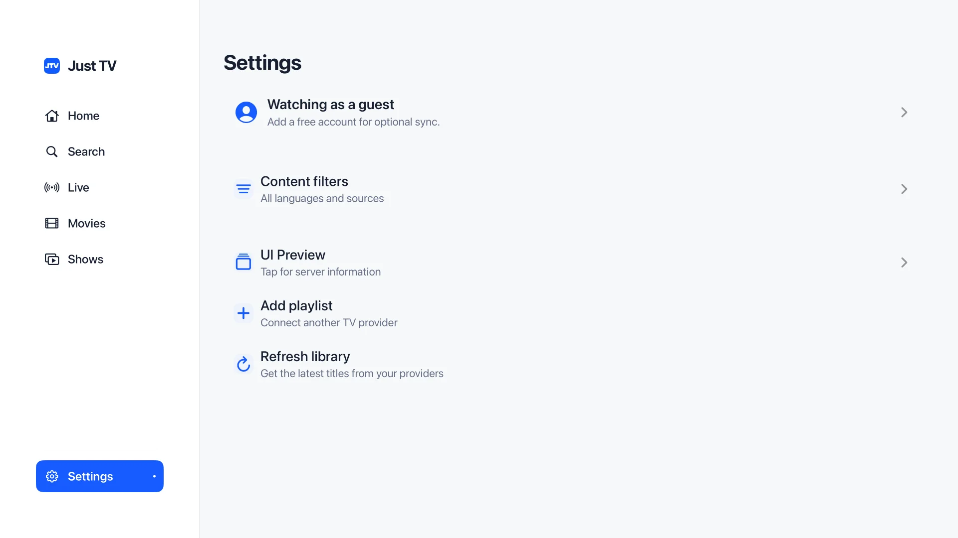 JustTV settings: Watching as a guest. Add a free account for optional sync.